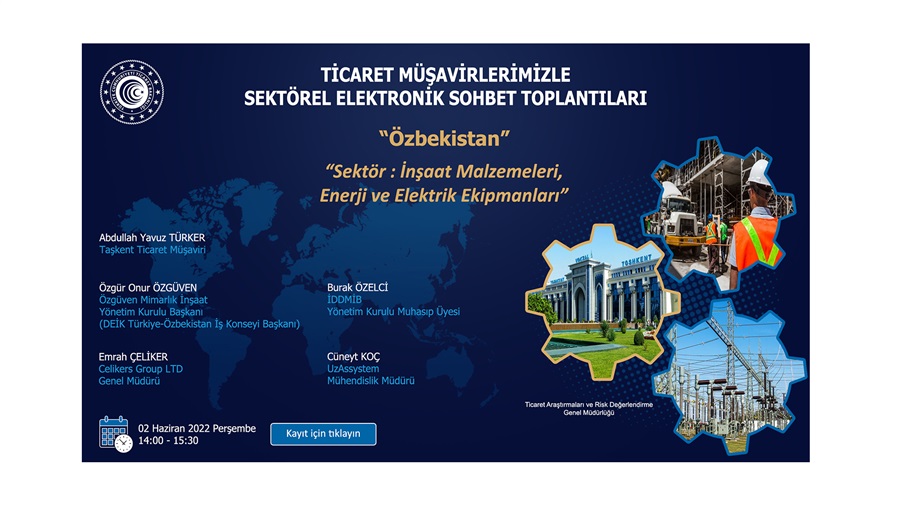 Ticaret Müşavirlerimizle Sektörel Elektronik Sohbet Toplantıları - Özbekistan