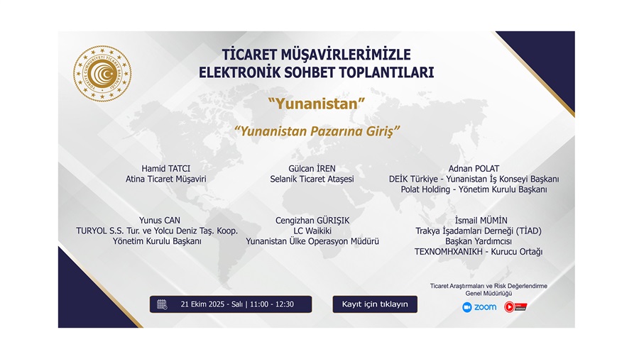 Ticaret Müşavirlerimizle Elektronik Sohbet Toplantıları - Yunanistan - 21.10.2025