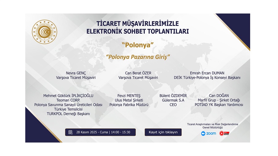 Ticaret Müşavirlerimizle Elektronik Sohbet Toplantıları - Polonya - 28.11.2025