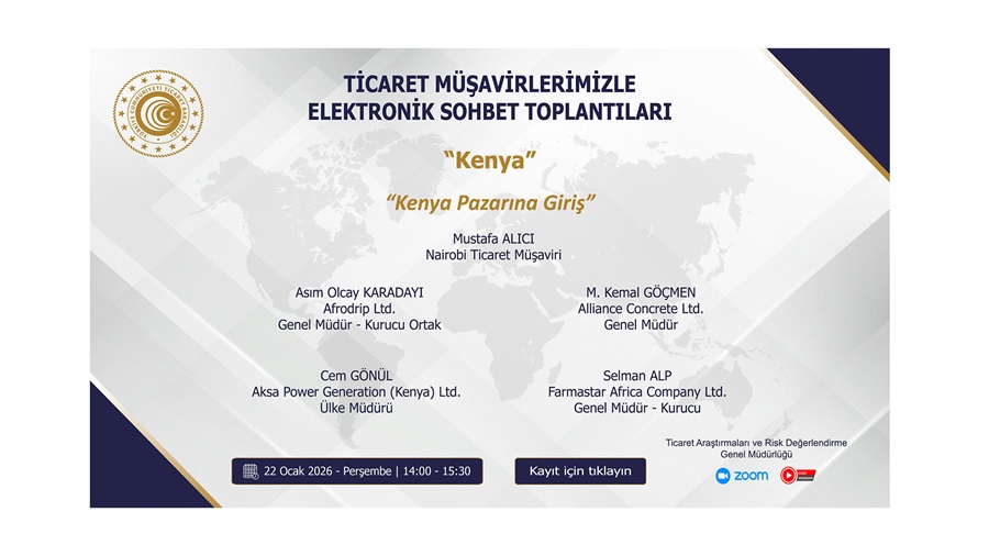 Ticaret Müşavirlerimizle Elektronik Sohbet Toplantıları - Kenya - 22.01.2026