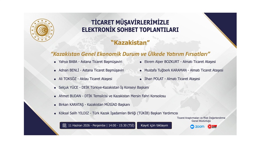 Ticaret Müşavirlerimizle Elektronik Sohbet Toplantıları - Kazakistan - 11.06.2026